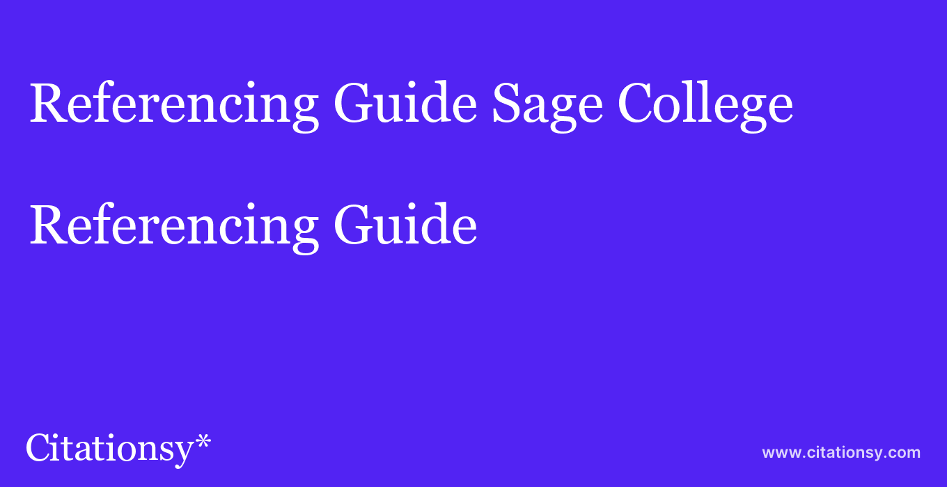 Referencing Guide: Sage College